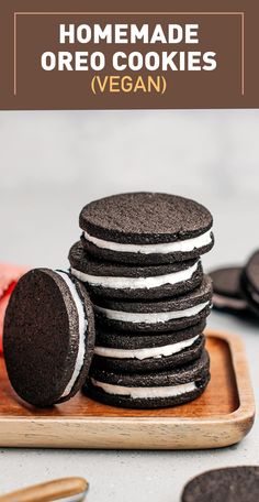 chocolate oreo cookies stacked on top of each other with the words homemade oreo cookies vegan