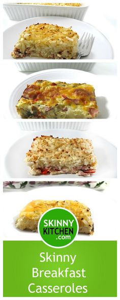 four different types of breakfast casseroles on white plates with green lettering that reads skinnyy breakfast casseroles