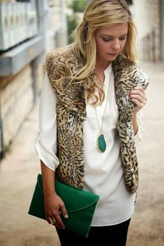 Leopard Fur With White Shirt And Kelly Green Accents- Hurry up cooler weather! Women Vests, Street Mode, Leopard Outfits, Looks Chic, Summer 2016, Fall Winter Outfits, Kendra Scott