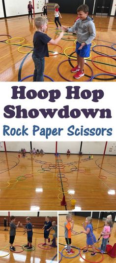 several photos of children playing with hoop hops in the gym and text overlay reads,'hoop hop snowdown rock paper scissors '