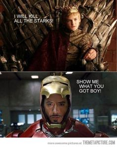 iron man sitting on the iron throne with caption that reads, i will kill all the starks show me how you got boy