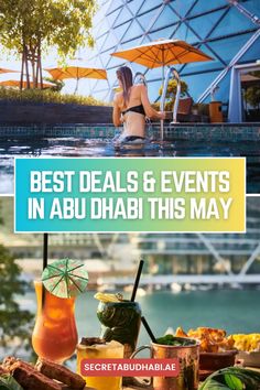 an advertisement for the best deal and events in abui's this may, featuring drinks