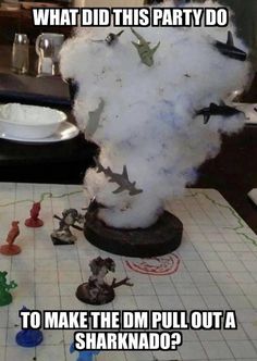 a bunch of toys that are sitting on a table with the words what did this party do? to make the dm pull out a sharknado?