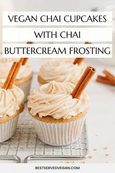 vegan chai cupcakes with chai buttercream frosting on a cooling rack