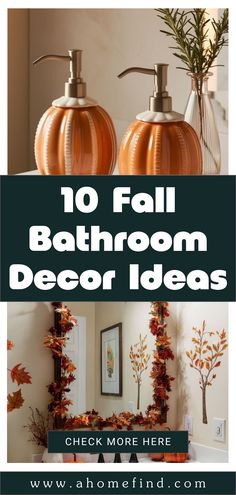 Discover our 10 cozy fall bathroom decor ideas with comforting autumn-inspired elements in two images, featuring warm colors and nature themes added for seasonal charm. Fall Bathroom Decor Ideas, Fall Bathroom Decor, Fall Bathroom, Beautiful Pumpkins, Autumn Vibes, Warm Autumn