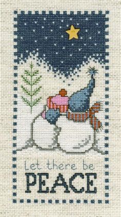 a cross stitch christmas card with two snowmen and the words let there be peace