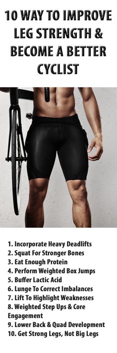 a man with no shirt is holding his bike and has the words 10 ways to improve leg strength & become a better cyclist