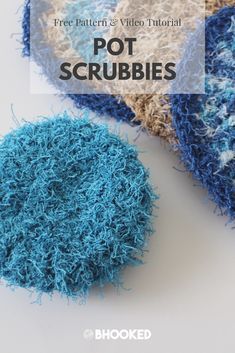 two blue and white crocheted pot scrubbies on a table with text overlay that reads free pattern and video tutor for pot scrubbies