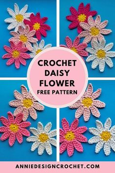 crochet daisy flower pattern is shown in four different pictures with the words, free pattern