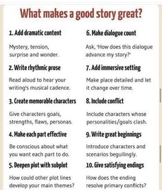 a poster with the words what makes a good story great? and other things to read