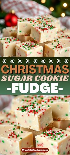 christmas sugar cookie fudge with sprinkles on top and the title above it