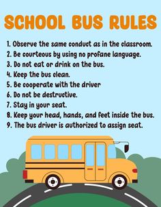 a school bus rules poster with an image of a bus on the road and trees in the background