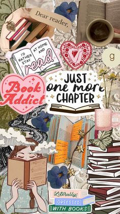 a collage of books, flowers and other items with the words just one more chapter