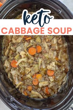 an overhead view of a crock pot with carrots and cabbage soup in it