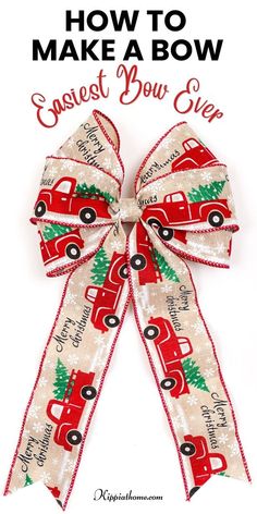 a bow with the words how to make a bow and an image of a truck on it