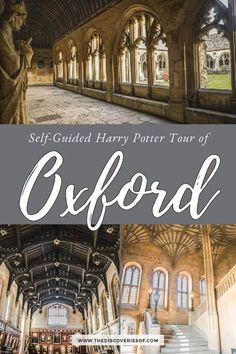 the inside of an old building with stairs and arches in front of it that reads, self - guided harry potter tour of oxford