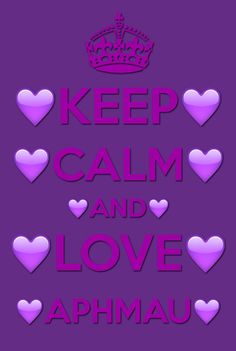 the words keep calm and love aphmaau are shown in pink on a purple background