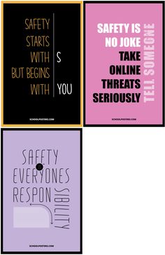 four posters with different sayings on them, one says safety starts with no joke