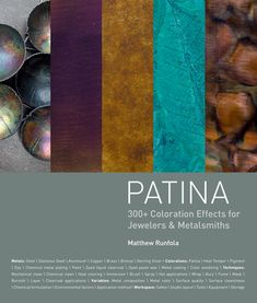 the cover of patina, with different colors and patterns