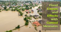 flooded houses and streets with text overlay that reads flood cause and effects with control measures