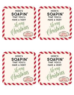 four christmas coasters with the words here is soapin'that you'll have a very merry christmas