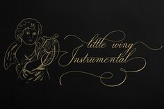 the words little winging instrument are written in gold on a black background with an angel holding a harp