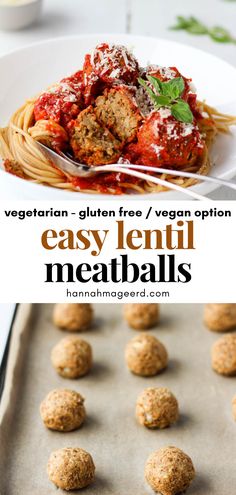 vegetarian lentil meatballs are an easy, nutritious and high - protein meal