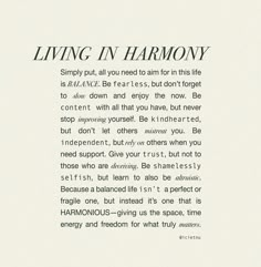 the text is written in black and white on a piece of paper that says living in harmony