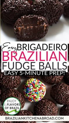 an advertisement for brazilian fudge balls with chocolate and sprinkles on it