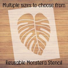 a stencil that says multiple sizes to choose from, reusable monstera stencil