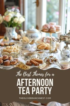 the best things for a afternoon tea party