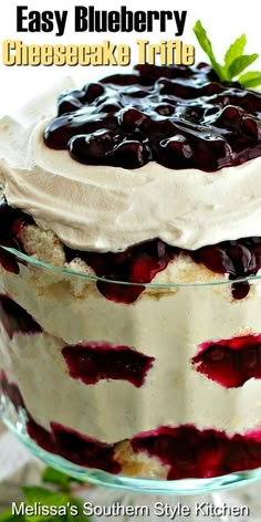 an easy blueberry cheesecake trifle in a glass dish