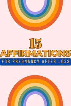 the cover of 15 affirmationss for pregnant after loss, with an image of a