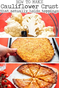 how to make cauliflower crust that actually holds toppings for pizza and other appetizers