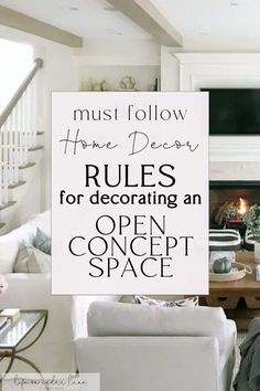 a living room filled with furniture and a sign that reads must follow home decor rules for decor an open concept space