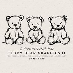 three teddy bears sitting next to each other with the text 3 commercial use teddy bear graphics ii