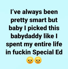 Deadbeat Dad Quotes, Deadbeat Dad, Dope Quotes, Genius Quotes, Father Quotes