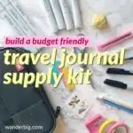 the travel journal supply kit is laid out on a marble table with pens and pencils