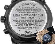 Surprise your Son with this engraved watch for gift that can withstand constant use. He will become so emotional when reading your heartfelt and loving message engraved on the back of the watch. This "Customized Heartfelt Message Black Chronograph Watch" is the perfect gift for Christmas, Birthdays, Graduation or any time of the year. "To My Son, I closed my eyes but for a moment and suddenly a man stood where a boy used to be. I may not carry you in my arms anymore but I Will Always Carry You I So Emotional, Engraved Watch, Watch Engraving, Husband Anniversary, Wedding Day Gifts, To My Son, Son Gift, Sons Birthday, Watch Gifts