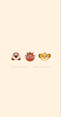 three cartoon animals with the words hakkana matata written on it's side