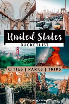 the united states bucket list for cities parks and trips