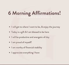 a poster with the words 6 morning affirmations