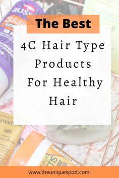 Best 4c Hair Products Natural, Best Products For 4c Hair Natural, Hair Products For 4c Natural Hair, 4c Hair Products For Growth, 4c Hair Care Products, 4c Hair Products, 4c Hair Type, Products For Healthy Hair, Natural Hair Long