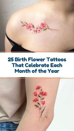 tattoos that celebrate each month of the year with flowers on their upper and lower arm