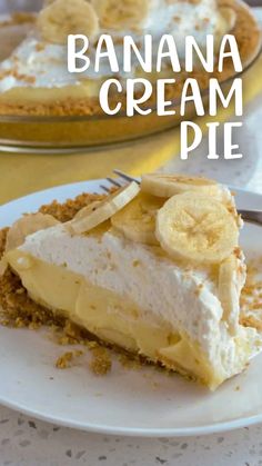 a banana cream pie on a white plate with a fork in front of it and the text overlay reads, banana cream pie