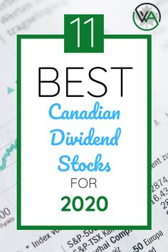 the text best canadian dividend stocks for 2020 on top of an image of some papers