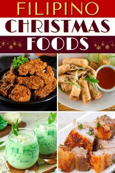 christmas food is featured in this collage with text overlays that reads, the ultimate guide to filipno christmas foods