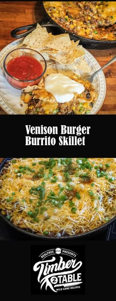 two plates with different types of food on them and the words, venison burger burrito skillet