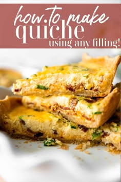 how to make quiche using any filling