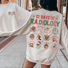 the back of a woman's sweatshirt that says 12 days of radiology